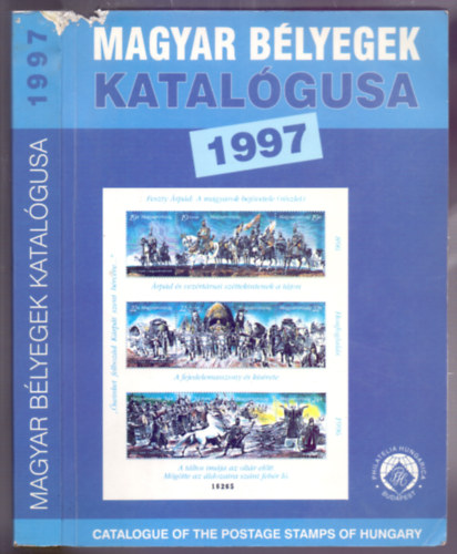 Blcskei-Falvay-Fodor-Gyetvai - Magyar blyegek katalgusa 1997 (44. bvtett kiads - sorszm: 1225)