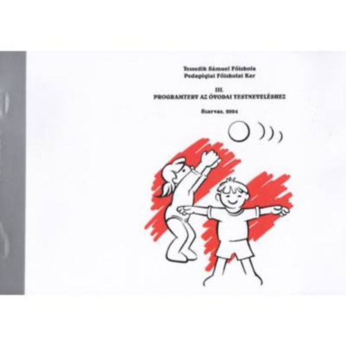 Gyarmati Zolt�nn� Ga�l S�ndorn� - Programterv az �vodai testnevel�shez