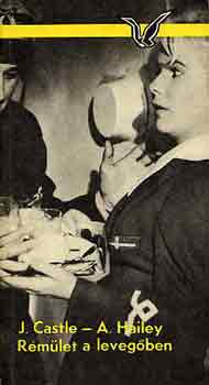 J.-Hailey, A. Castle - R�m�let a leveg�ben