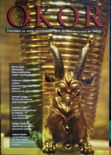 �kor - Foly�irat az antik kult�r�r�l 2012. XI. �vfolyam 2. sz�m