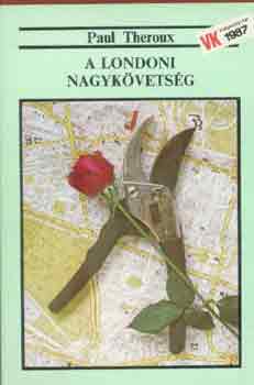 Paul Theroux - A londoni nagyk�vets�g