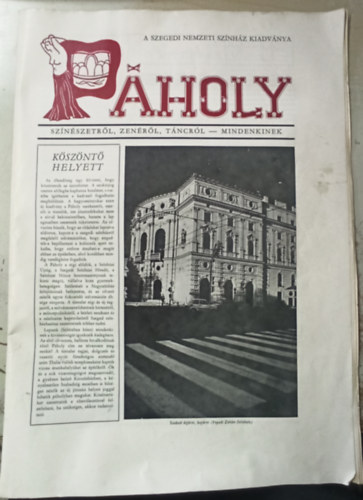 Horvth Klmn - PHOLY - A Szegedi Nemzeti Sznhz kiadvnya/Sznszetrl, zenrl, tncrl - mindenkinek