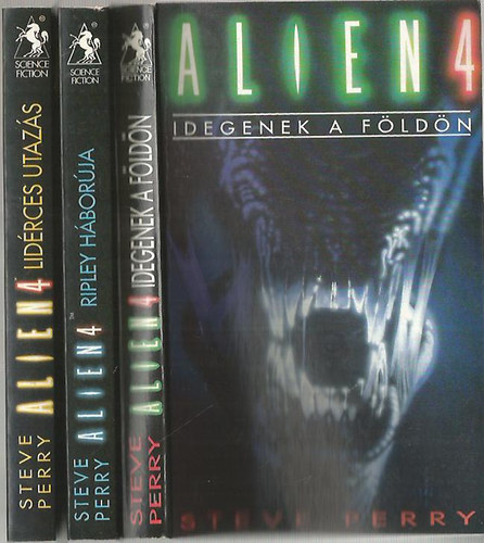 Stephani Perry Steve Perry - Aliens I-III. (Idegenek a Fldn, Lidrces utazs, Ripley hborja)