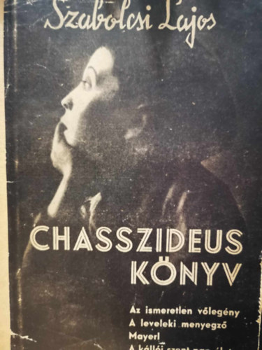 Szabolcsi Lajos - Chasszideus knyv