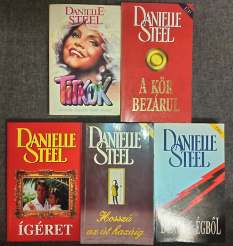 Danielle Steel - (5db) Danielle Steel romantikus k�nyvcsomag: Der�lt �gb�l / Hossz� az �t haz�ig / �g�ret / A k�r bez�rul / Titkok
