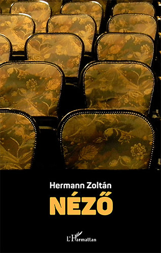 Hermann Zoltán - Néző