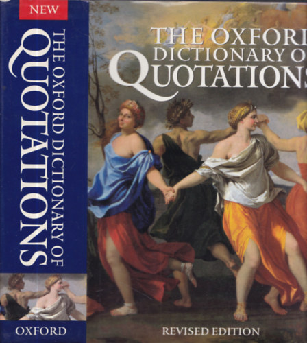 Angela Partington - The Oxford Dictionary of Quotations - Revised Fourth Edition