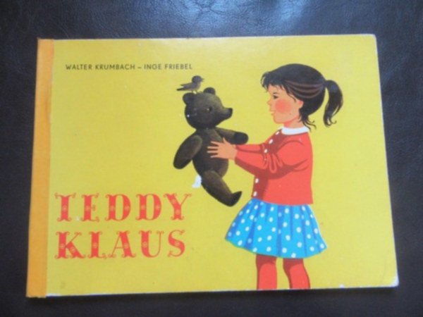 Inge Friebel Walter Krumbach - Teddy Klaus