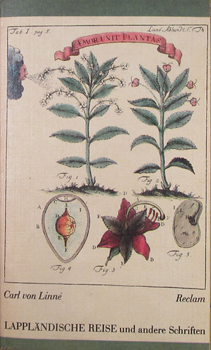 Carl von Linn - Lapplndische Reise und andere Schriften