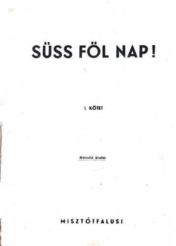 S�ss f�l nap I-II