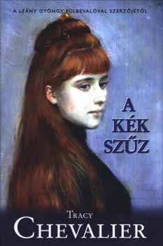 Tracy Chevalier - A kék szűz