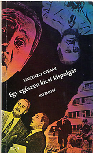 Vincenzo Cerami - Carmelo Samon - Egy egszen kicsi kispolgr / Testvrek