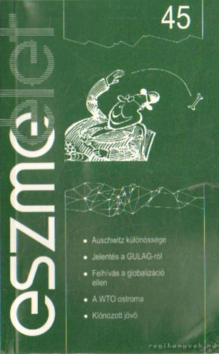 Andor László - Eszmélet 45