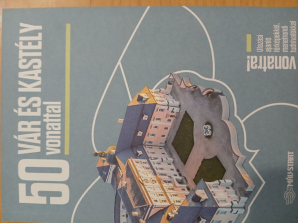 50 v�r �s kast�ly vonattal