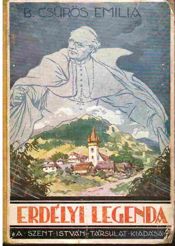 B. CSűrös Emilia - Erdélyi legenda