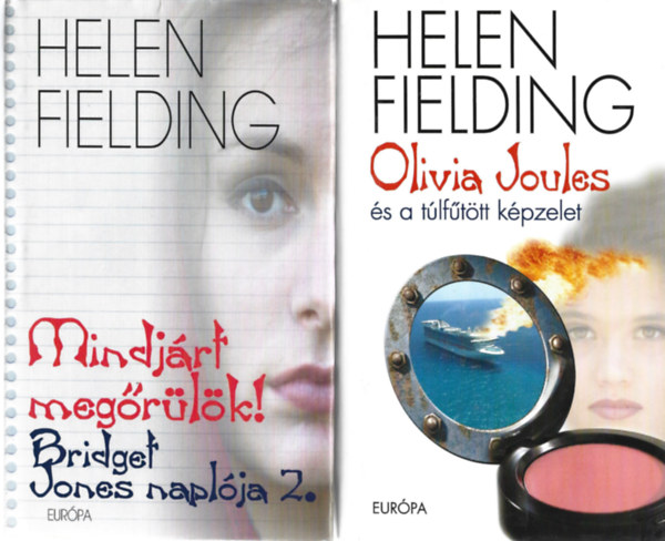 Helen Fielding - 2 db knyv, Mindjrt megrlk, Olivia Joules s a tlfttt kpzelet