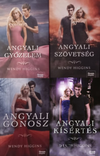 Wendy Higgins - Sweet Evil sorozat 1-4. (Angyali gonosz, Angyali sz�vets�g, Angyali gy�zelem, Angyali k�s�rt�s)