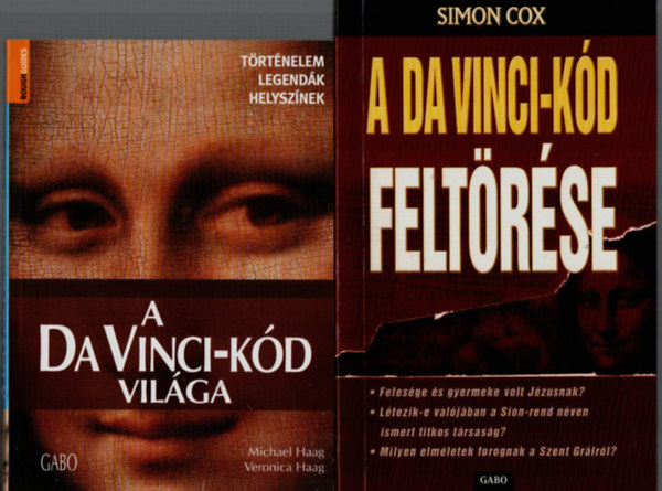 Michael Haag Simon Cox - 2 db M�vel�d�st�rt�net egy�tt: A Da Vinci-k�d felt�r�se, A Da Vinci-k�d vil�ga.
