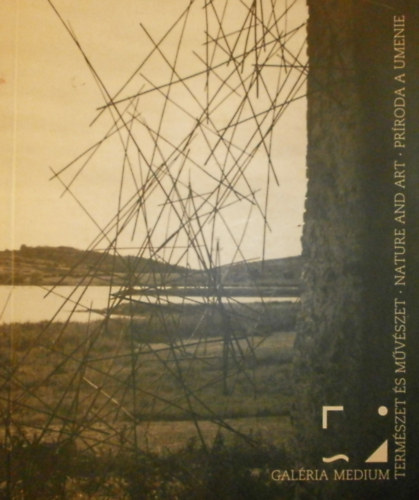 Tlg-Molnr Zoltn  (szerk.) - Termszet s mvszet