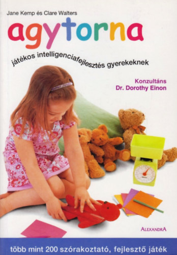 Jane Kemp; Clare Walters - Agytorna - Jtkos intelligenciafejleszts gyerekeknek