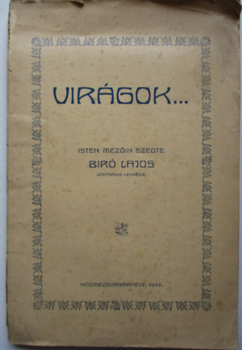 Bíró Lajos - Virágok...