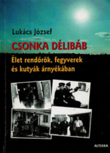 Lukács József - Csonka délibáb