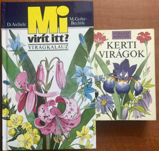 2db Virgknyv :Mi virt itt? (virgkalauz) +Kerti virgok