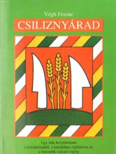 Végh Ferenc - Csiliznyárad