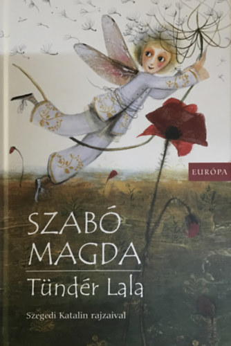 Szab Magda - Tndr Lala