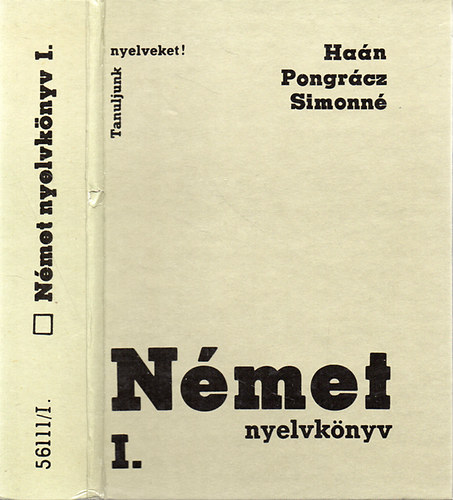 Han-Pongrcz-Simonn - Nmet nyelvknyv I. (Tanuljunk nyelveket!)