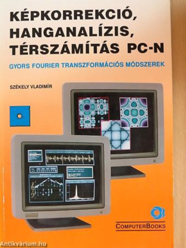Szkely Vladimr - Kpkorrekci, hanganalzis, trszmts PC-n