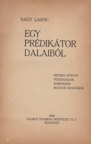 Nagy Lajos - Egy Pr�dik�tor dalaib�l