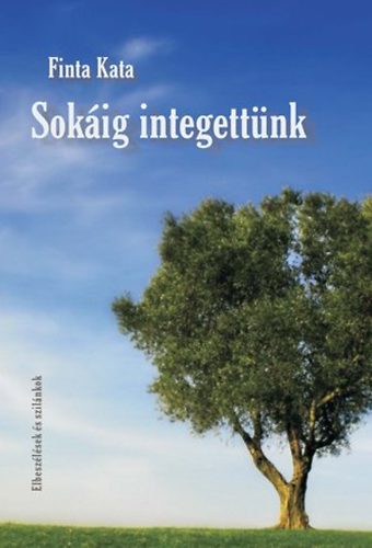 Finta Kata - Sokig integettnk