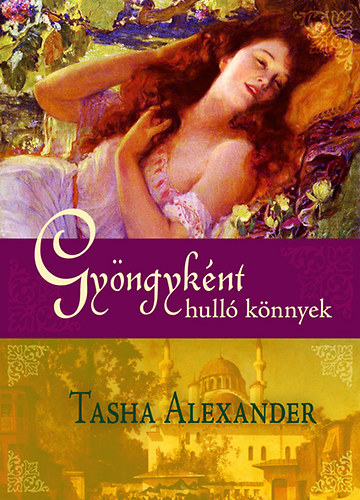 Tasha Alexander - Gy�ngyk�nt hull� k�nnyek