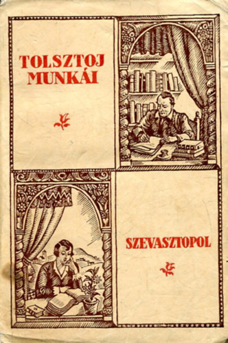 Tolsztoj - Szevasztopol