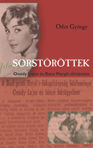 Odze Gy�rgy - Sorst�r�ttek