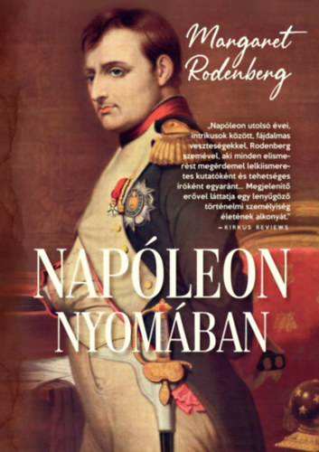 Margaret Rodenberg - Napleon nyomban