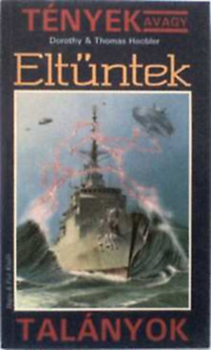 Dorothy@Thomas Hoobler - Eltűntek (Tények avagy talányok-sorozat)