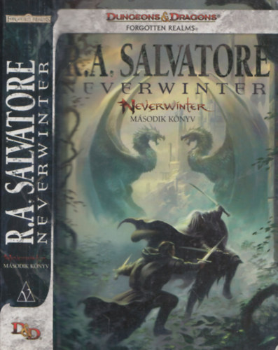 R. A. Salvatore - Neverwinter II. (magyar nyelv)
