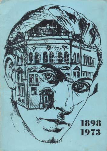 Bánfalvi József dr. (szerk.) - A szegedi Radnóti Miklós Gimnázium jubileumi évkönyve (az iskola 75 éves fennállásának alkalmából 1898-1973)