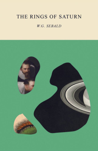 W.G. Sebald - The Rings of Saturn