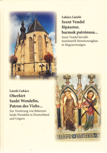 Lukács László - Szent Vendel főpásztor, barmok patrónusa