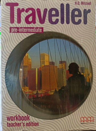 H. Q. Mitchell - Traveller Pre-Intermediate Workbook Teacher's Edition