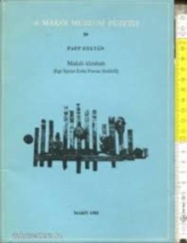 Papp Zoltn - Maki trtnet