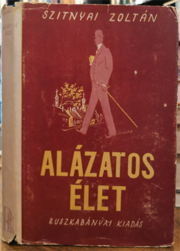 Szitnyai Zolt�n - Al�zatos �let