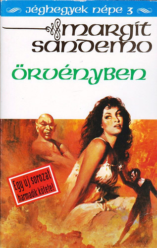 Margit Sandemo - Örvényben (Jéghegyek népe 3.)
