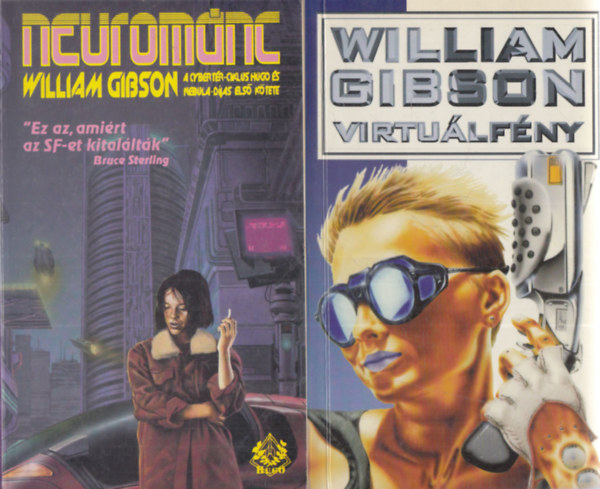 William Gibson - 2 db. sci-fi (Virtulfny + Neuromnc)