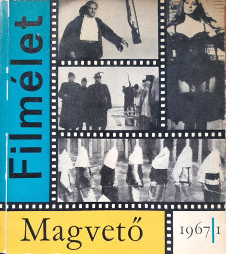 Luk�cs Antal szerk. - Film�let 1967/1