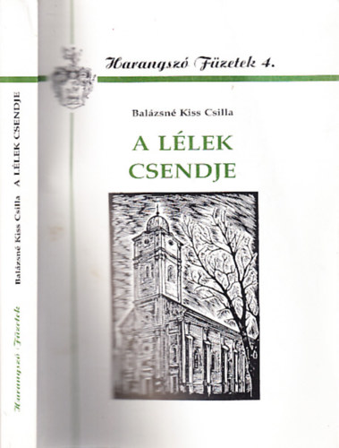 Bal�zsn� Kiss Csilla - A l�lek csendje