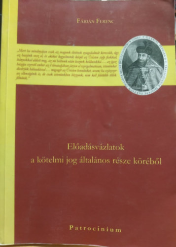 Fbin Ferenc - Eladsvzlatok a ktelmi jog ltalnos rsze krbl